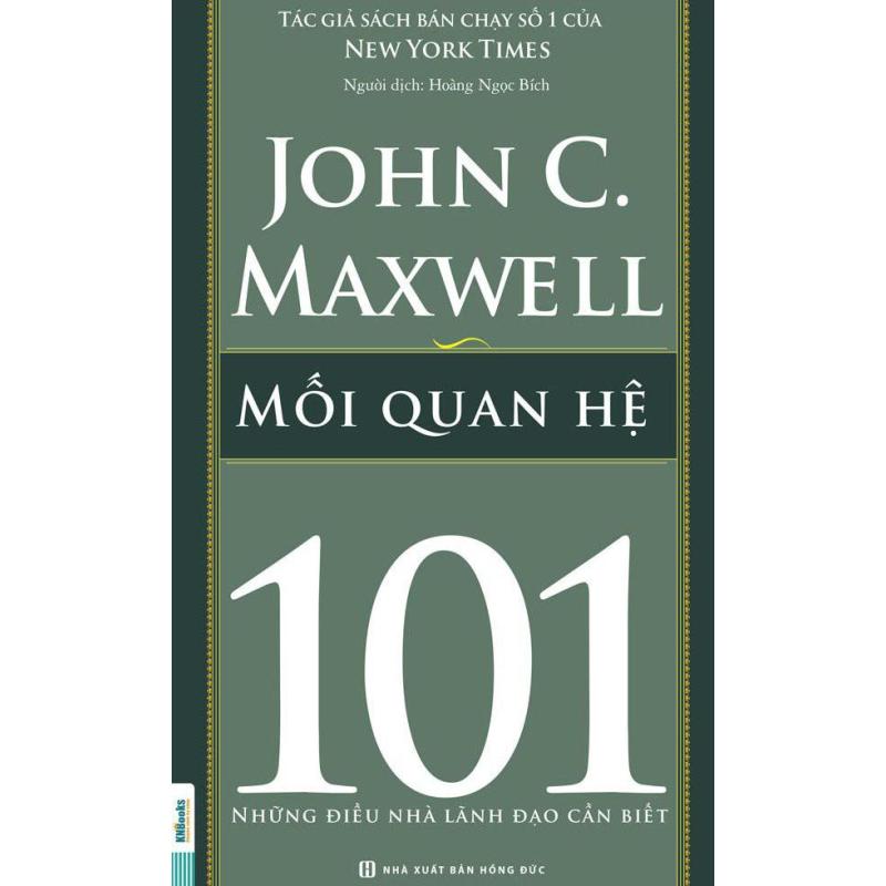 Mối quan hệ - 101 những điều nhà lãnh đạo cần biết