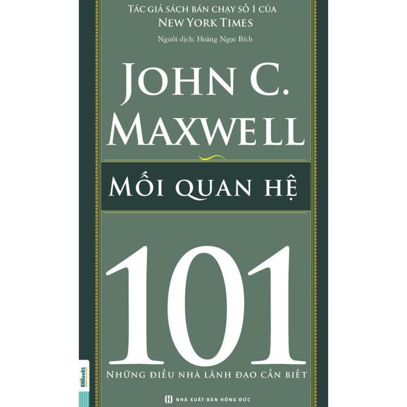 Mối quan hệ - 101 những điều nhà lãnh đạo cần biết