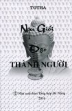 Ngũ giới đạo thành người - totha