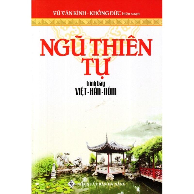 Ngũ Thiên Tự - Trình bày Việt - Hán - Nôm