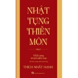 Nhật tụng thiền môn - Thích Nhất Hạnh