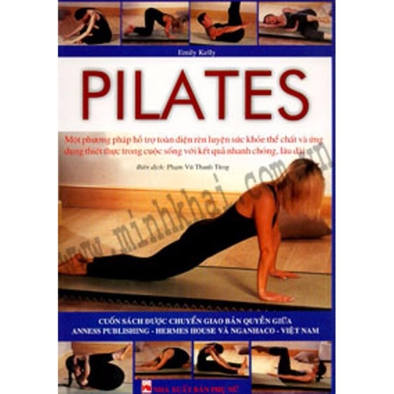 Pilates - Một phương pháp toàn diện rèn luyện sức khỏe thể chất