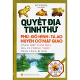 Quyết địa tinh thư - phú - đồ hình tả ao - huyền cơ mật giáo