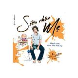 Siêu nhân mẹ