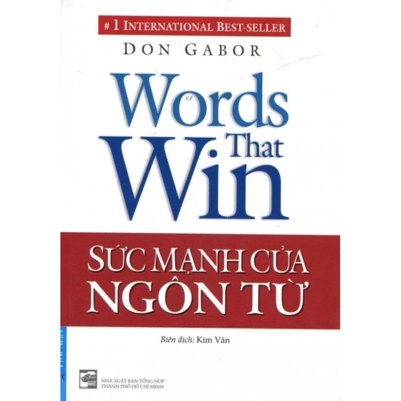 Mua Sức Mạnh Của Ngôn Từ (Tái Bản 2016) - Kim Vân, Don Gabor