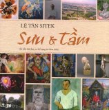 Sưu & Tầm - Lệ Tân Sitek