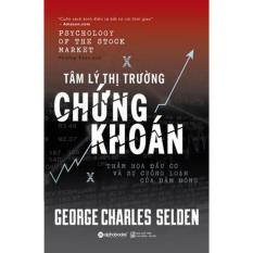 Tâm Lý Thị Trường Chứng Khoán By Cửa Hiệu Az