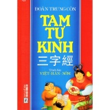 [HCM]Tam Tự Kinh - Đoàn Trung Còn (Trình bày Việt - Hán - Nôm)