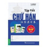 tập viết chữ hán ( biên soạn theo GTHN phiên bản mới )