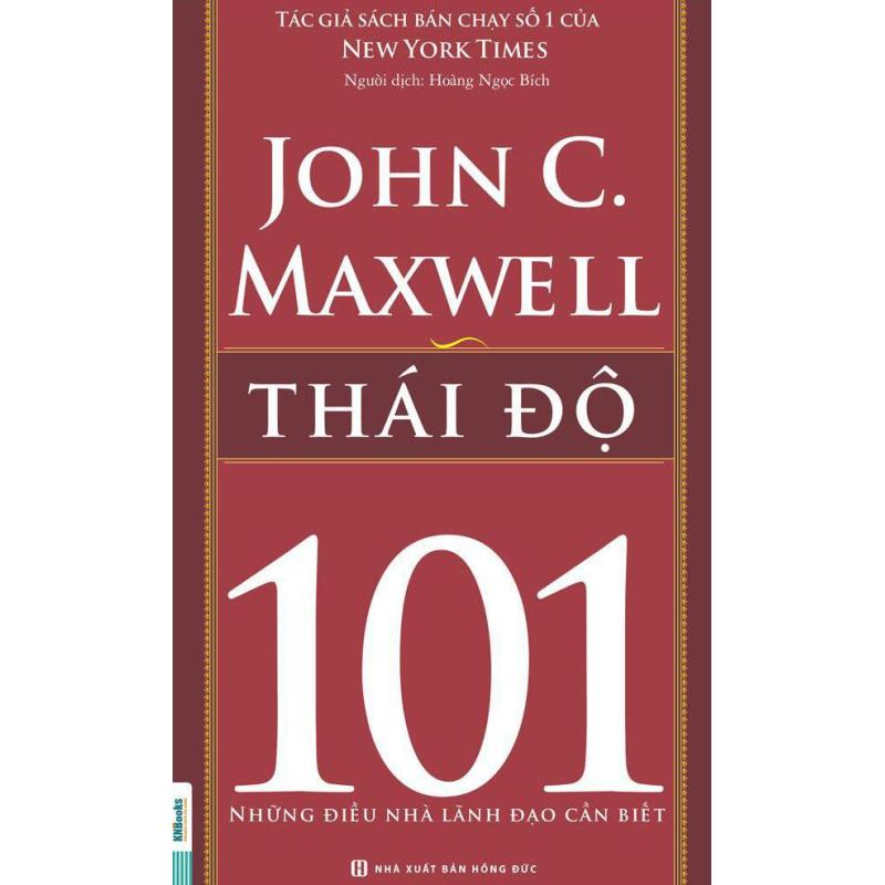 Thái độ - 101 những điều nhà lãnh đạo cần biết