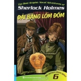 The Best Graphic Novel Adventures Of Sherlock Holmes - Tập 6: Dải Băng Lốm Đốm