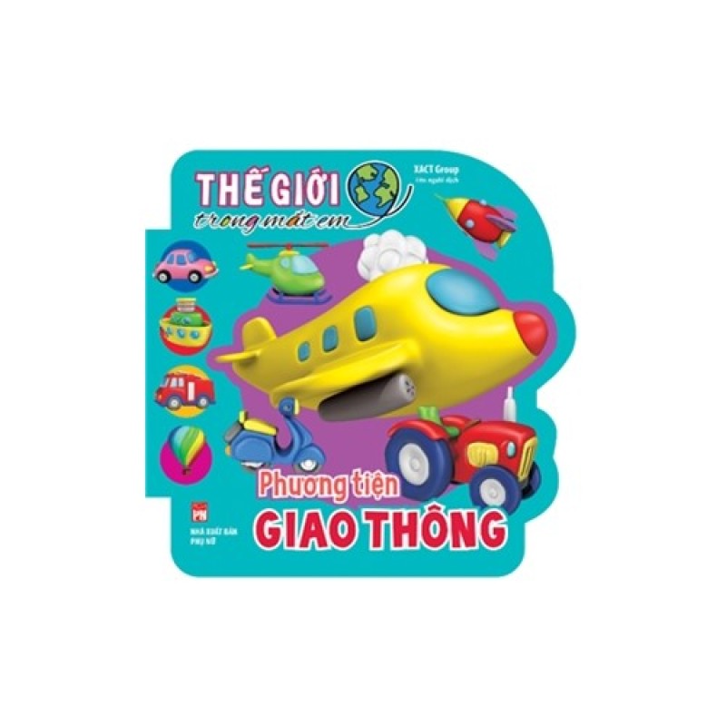 Mua Thế giới trong mắt em - Phương tiện giao thông