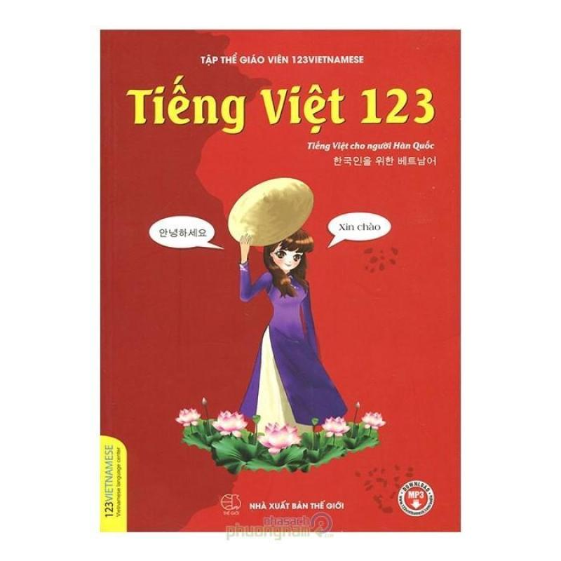 Tiếng Việt 123 - Tiếng Việt Cho Người Hàn Quốc