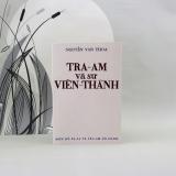 Tra - Am Và Sư Viên - Thành