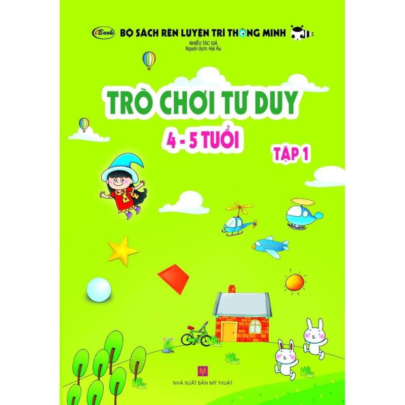 Mua Trò chơi tư duy 4-5 tuổi (Tập 1)