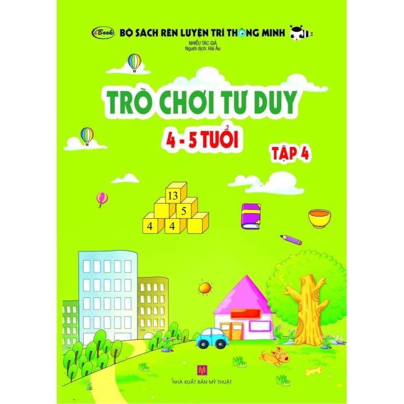 Mua Trò chơi tư duy 4-5 tuổi (Tập 4)