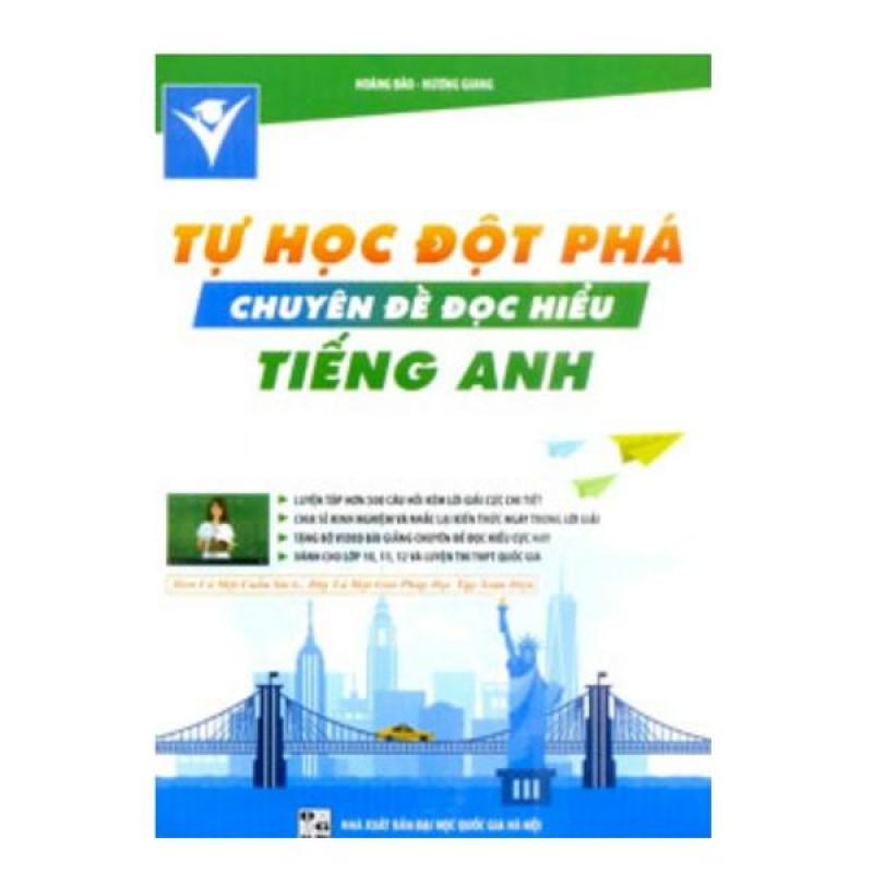 Mua Tự Học Đột Phá Chuyên Đề Đọc Hiểu Tiếng Anh