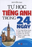 Tự học tiếng Anh trong 24 ngày - Nguyễn Đại