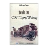 Sách : tuyển tập vũ trọng phụng - văn học việt nam