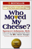Who Moved My Cheese