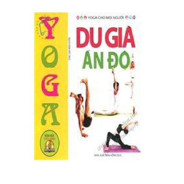 Yoga cho mọi người - Du già Ấn Độ + DVD