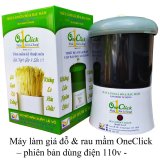 Máy làm giá đỗ & rau mầm OneClick Lv1.2 110v