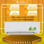 FTF25XAV1V - Máy lạnh Daikin 1 HP không inverter FTF25XAV1V  - GIAO TOÀN QUỐC - FREESHIP HCM