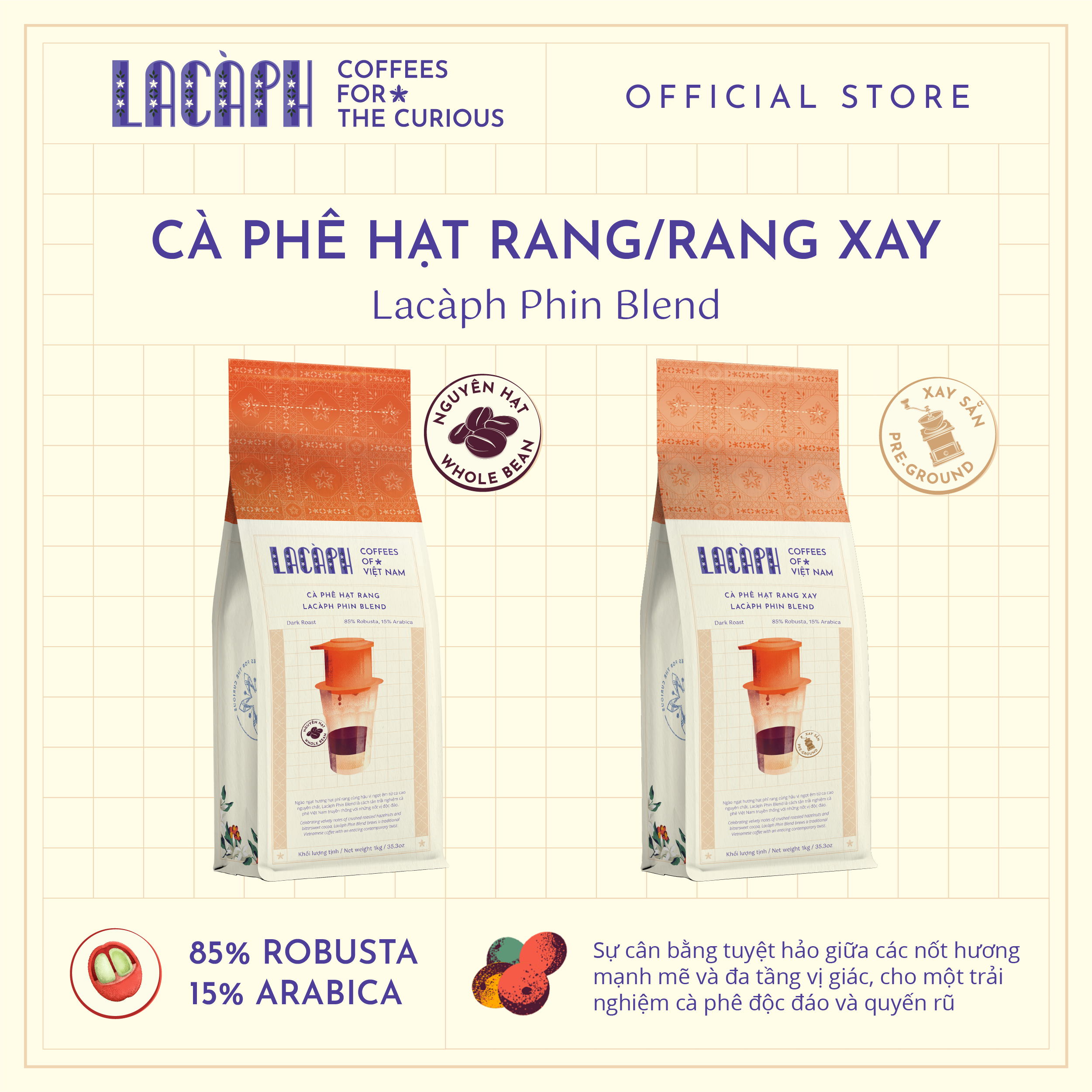 Cà phê Lacàph Phin Blend (Nguyên hạt/Bột) - Hàng chính hãng
