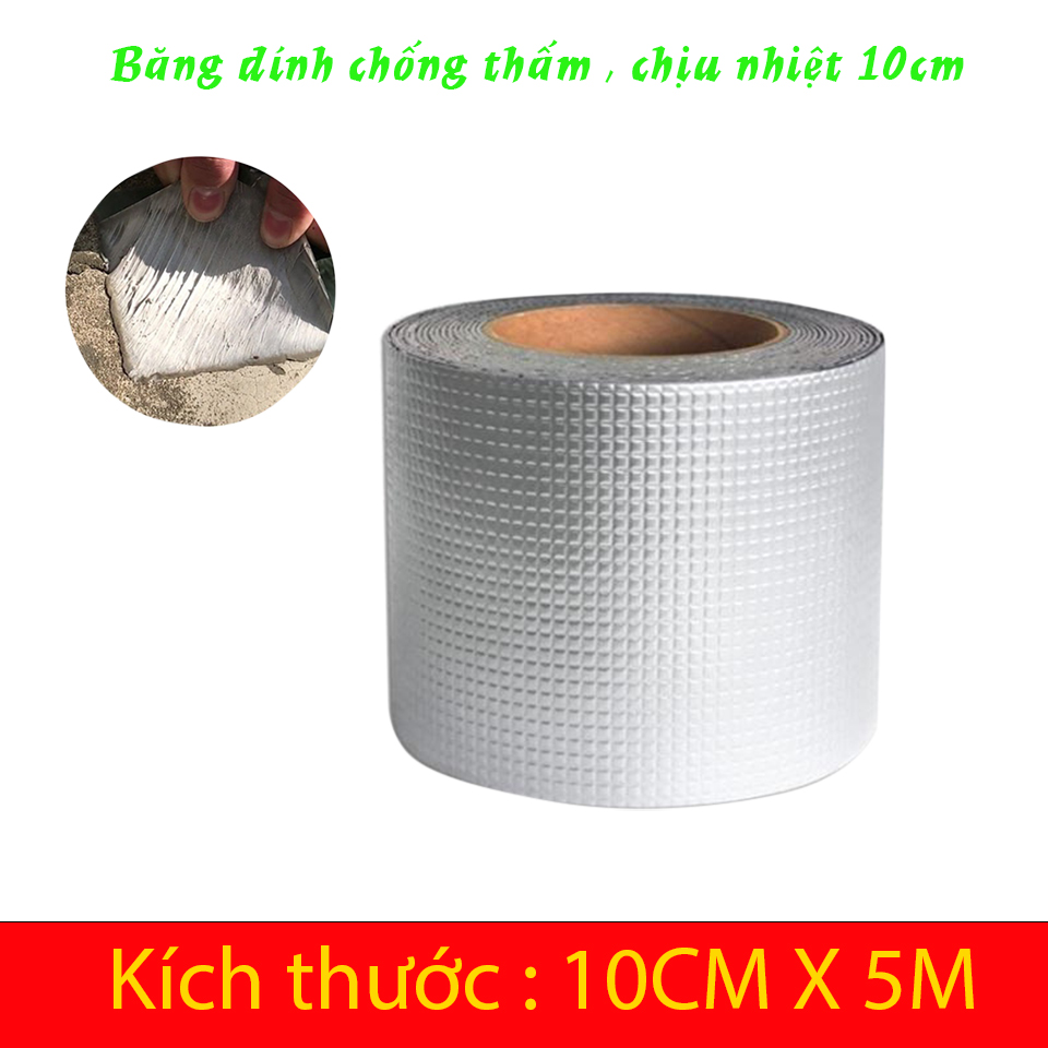 Băng Keo Chống Thấm Loại (10cm ), Băng Keo Chuyên Dụng Chống Thấm, Băng Keo Siêu Dính Đa Năng