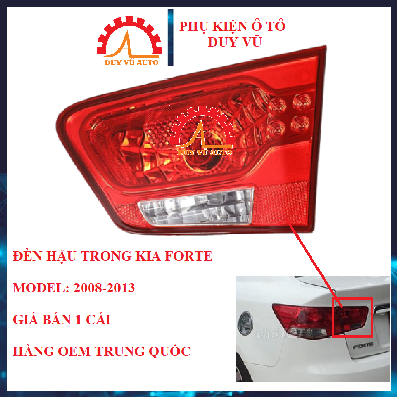 Đèn hậu phía trong kia forte đèn cốp kia cerato 2008 2009 2010 2011 2012 2013
