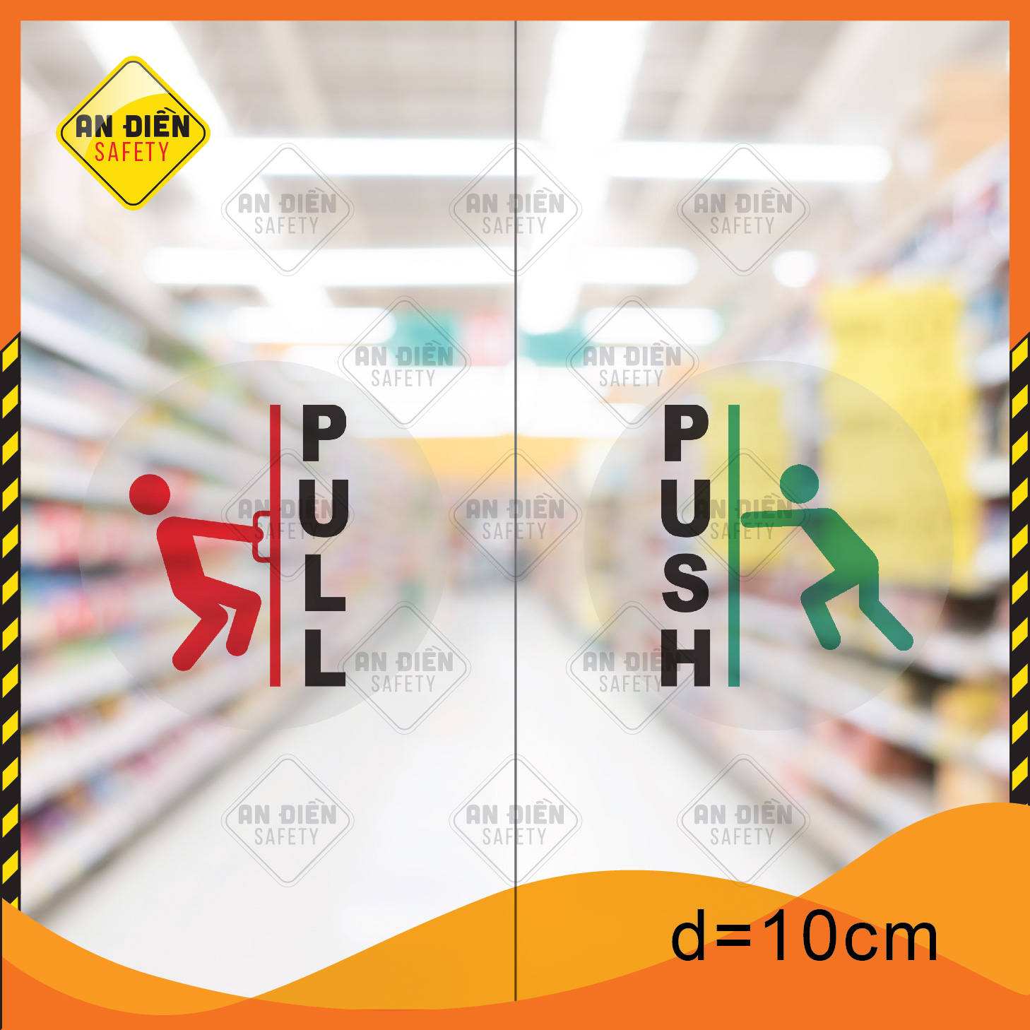 [HCM]Bộ 2 Sticker Biển Báo Push Pull An Điền Safety bằng Decal dán lên cửa kính