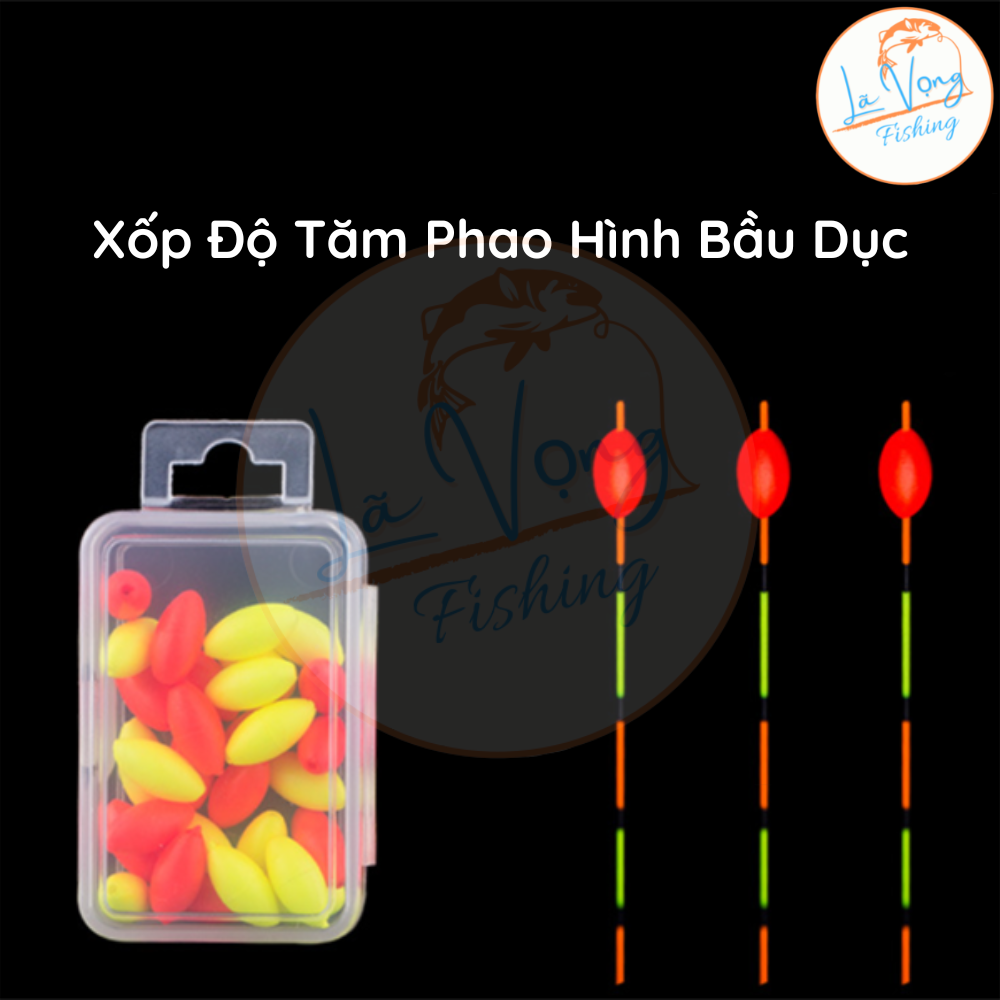 Xốp Độ Tăm Phao Hình Bầu Dục