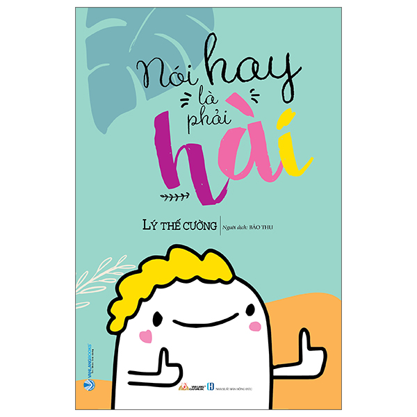 Fahasa - nói hay là phải hài