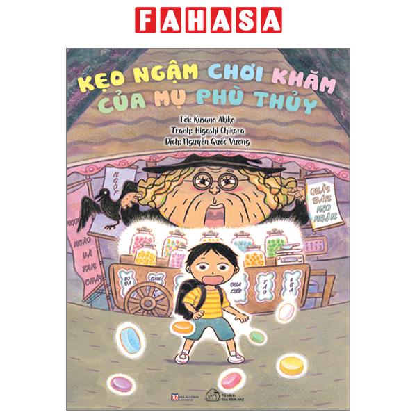 Fahasa - kẹo ngậm chơi khăm của mụ phù thủy