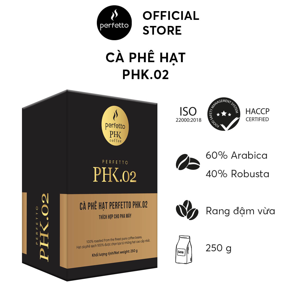 [Perfetto Coffee] Cà phê hạt - Cà phê bột PHK.02 (250g/ 500g)