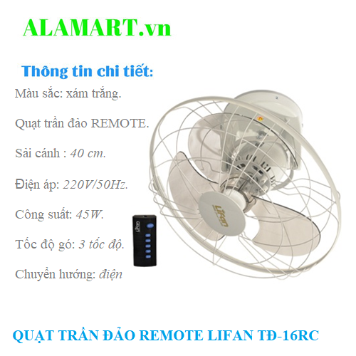 QUẠT TRẦN ĐẢO REMOTE LIFAN TĐ-16RC