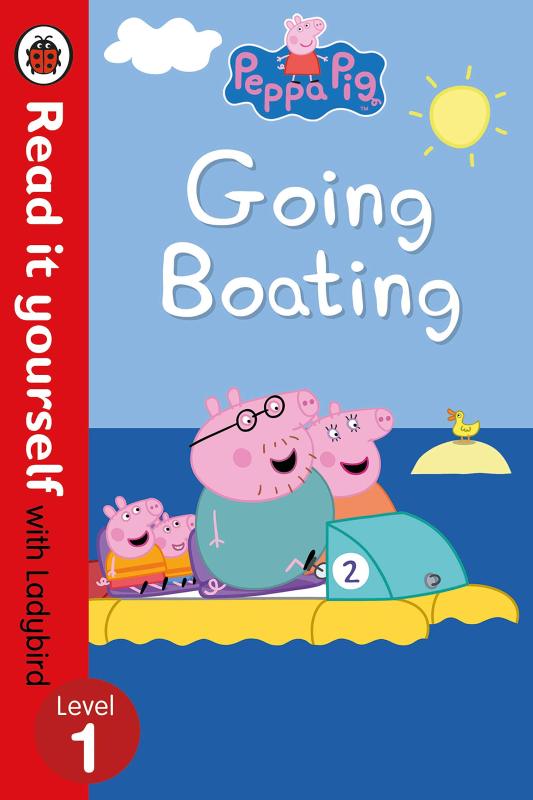 Peppa Pig: Going Boating - Read It Yourself with Ladybird Level 1 - Read It Yourself (Paperback)