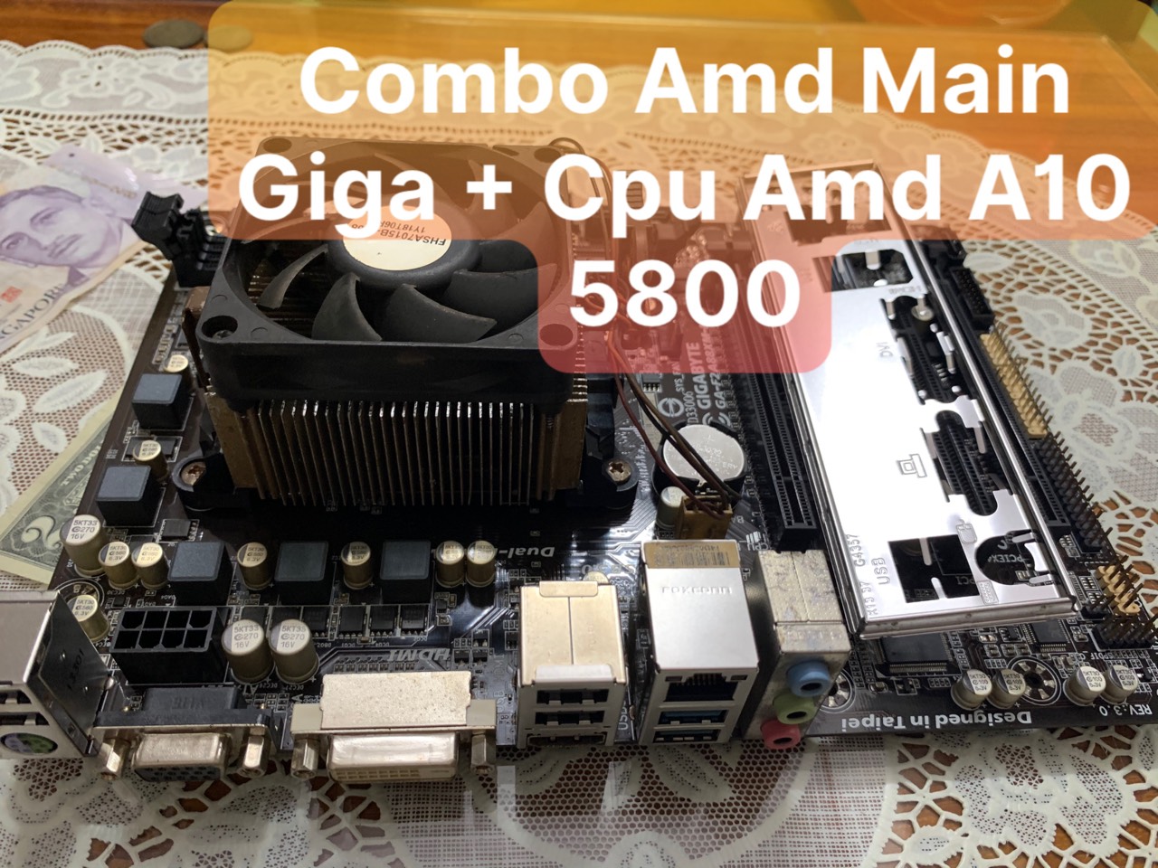 [HCM]Combo AMD : Main Giga fm2 A88 XM- HD3 + Cpu Amd A10 5800 ( Fe + Fan Zin Theo kèm)