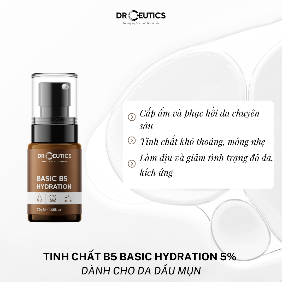 Tinh Chất B5 Basic Hydration DrCeutics Cho Da Dầu Mụn