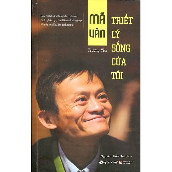 Mã Vân- Triết lý sống của tôi