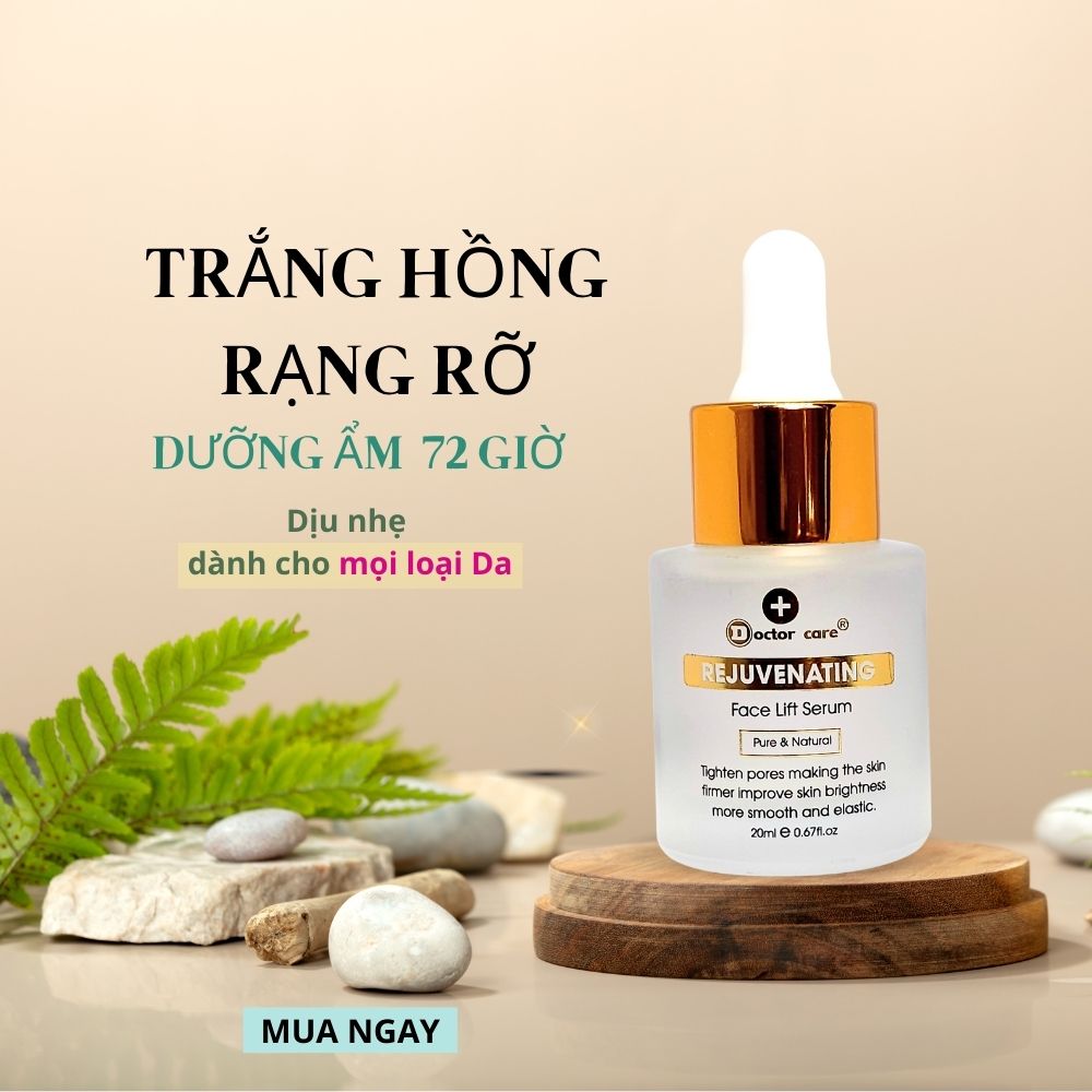 Serum Trắng da Căng Da Se Khít Lỗ Chân Lông Doctor careTinh chất dưỡng trắng căng bóng Đậm Đặc cấp ẩm tức thì căn mướt da