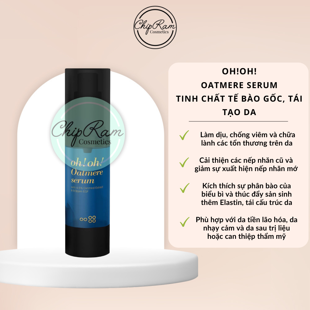 Tinh chất tế bào gốc oh!oh! oatmere serum