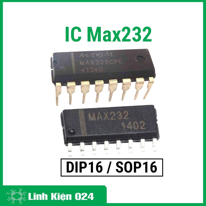 IC MAX232 DIP16 / SOP16 chuẩn giao tiếp nối tiếp