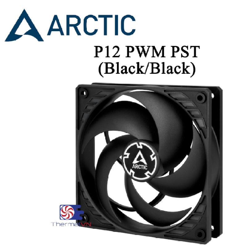 Fan Case 12cm Arctic P12 PWM PST (black/black)  - Quạt quay êm 1800 vòng sức gió tốt tiết kiệm điện năng