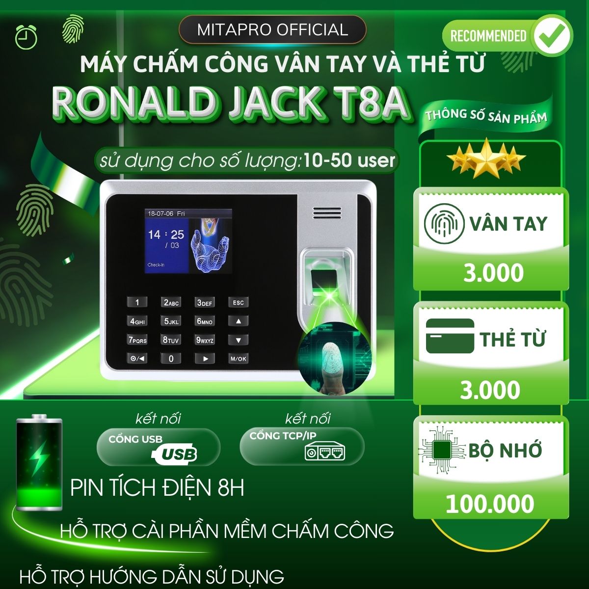 Máy chấm công vân tay Ronald jack T8A , sử dụng đơn giản dể cài đặt, phù hợp cho văn phòng và nhiều công ty