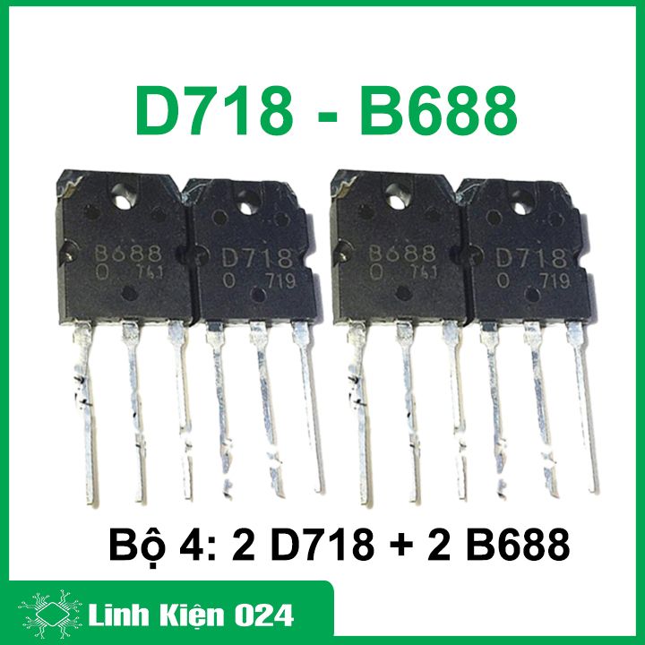 Combo 4 con Transistor D718 và B688 ( mỗi loại hai con )