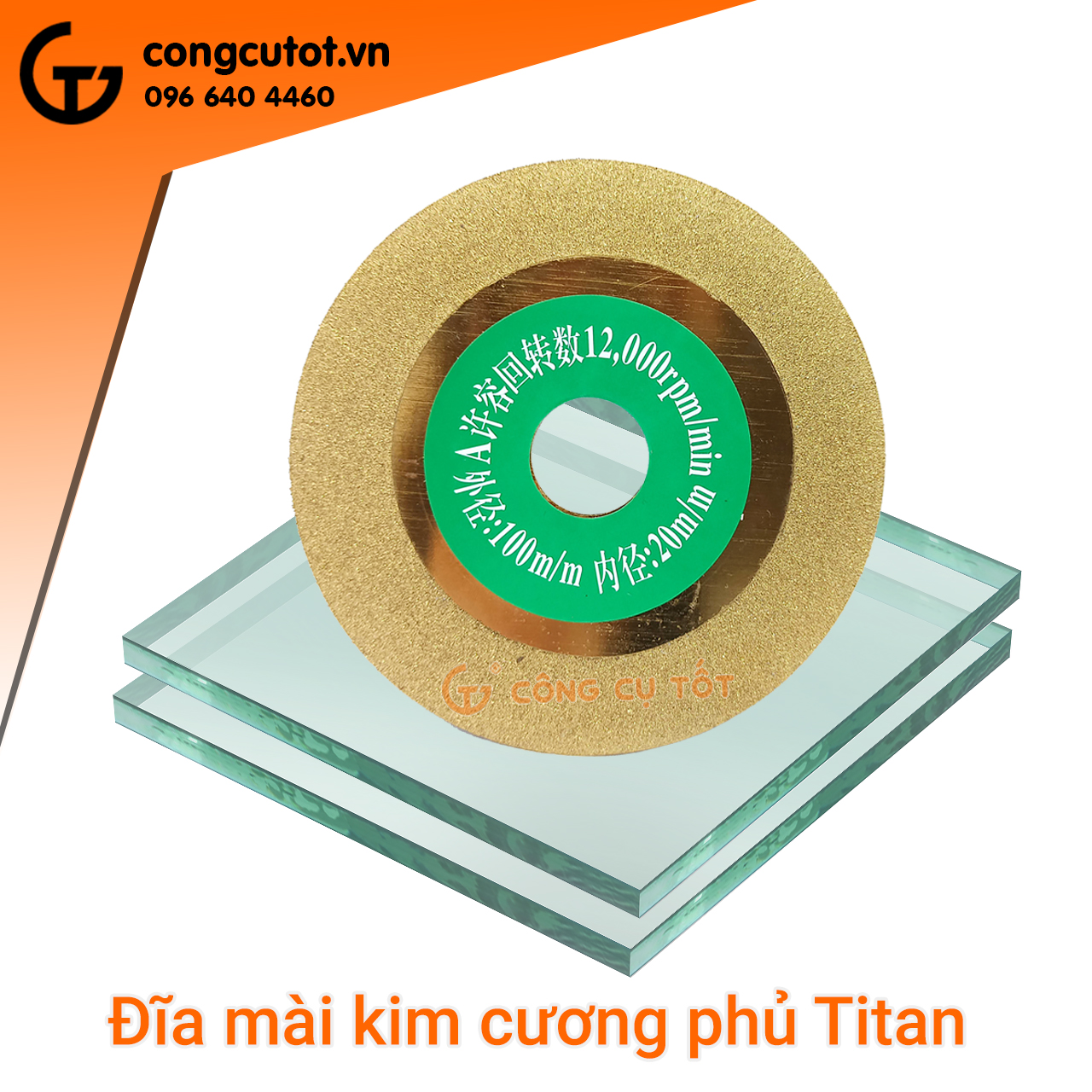 Lưỡi mài kính phi 100mm lỗ 20mm