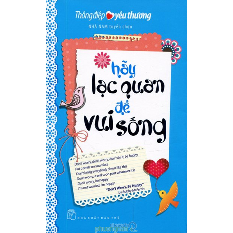 Sách nxb trẻ - thông điệp yêu thương - hãy lạc quan để vui sống