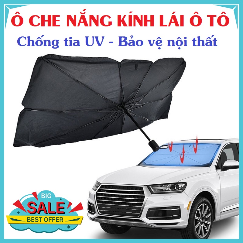 Ô che nắng kính lái ô tô cao cấp, dù che nắng kính lái xe hơi - chắn nắng, chống tia uv,giảm nhiệt độ bảo vệ nội thất oto