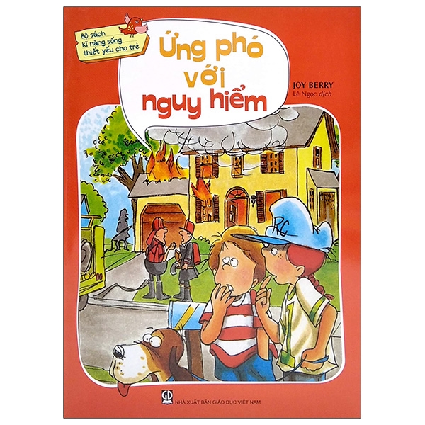 Fahasa - bộ sách kỹ năng sống thiết yếu cho trẻ - ứng phó với nguy hiểm